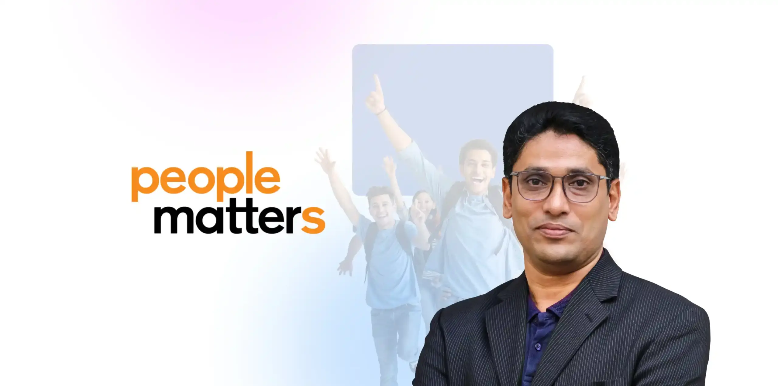 Jijo Joseph, Director- People and Culture, Quoted in People Matters