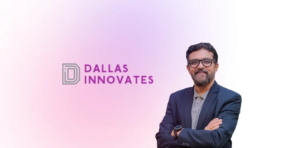 Manoj Balraj, Co-founder & President, Featured in Dallas Innovates