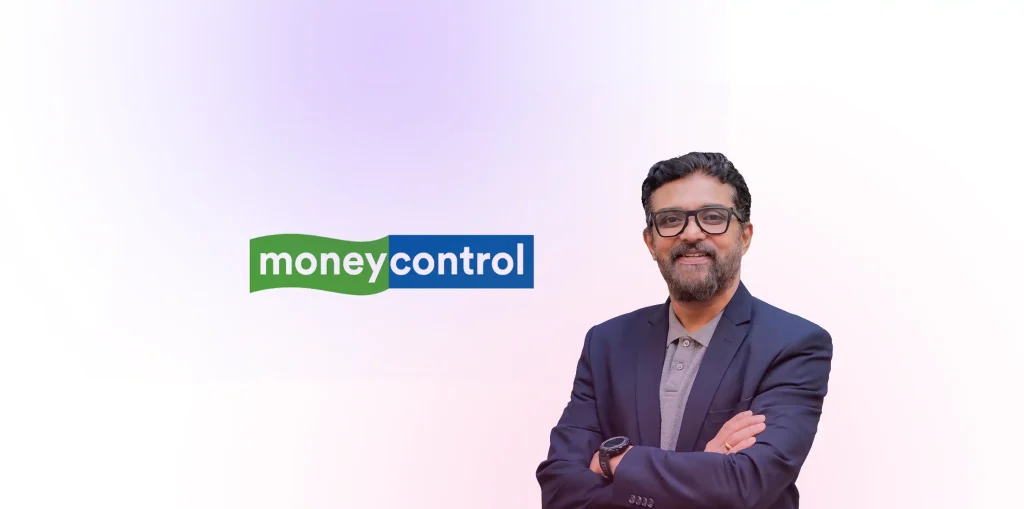 Manoj Balraj, Co-founder & President, Featured in Moneycontrol 